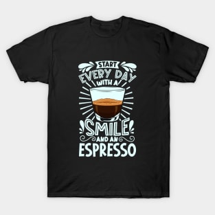 Smile with Espresso T-Shirt